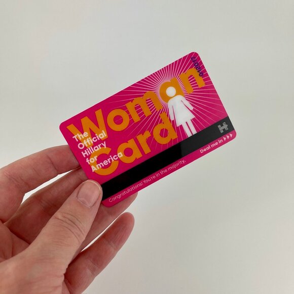 2016 THE OFFICIAL HILARY CLINTON FOR AMERICA WOMAN CARD . DEAL ME IN . DEMOCRAT - Picture 3 of 11